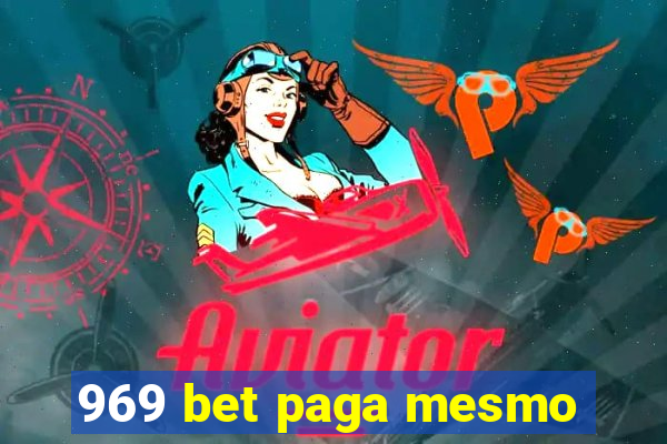 969 bet paga mesmo